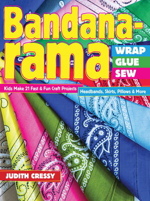 cover image of Bandana-rama Wrap, Glue, Sew